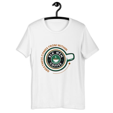 Greatness T-Shirt (Unisex) - In White - BLK MEN COFFEE COMPANY
